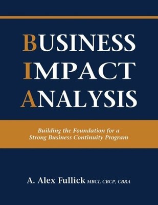 Business Impact Analysis - Building the Foundation for a Strong Buch StoneRoad