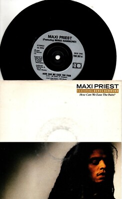 Maxi Priest:How can we ease the pain?/Love don't come easy:10:UK:1988