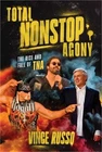 Total Nonstop Agony: The Rise and Fall of Tna (Paperback or Softback)