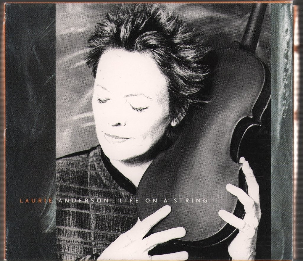 Laurie Anderson Life On A String CD Europe Nonesuch 2001 in digipak with booklet