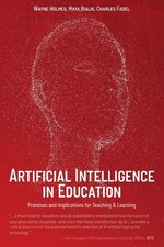 Artificial Intelligence In Education: Promises and Implications for Teaching...