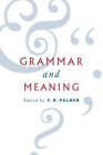 Grammar and Meaning: Essays in Honour of Sir John Lyons by Cambridge University Press (Paperback, 2008)
