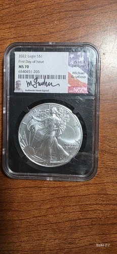 2022 American Silver Eagle NGC First Day of Issue MS70 Michael Gaudioso Signed