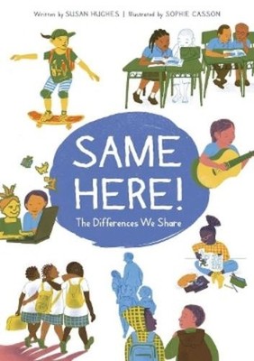 Susan Hughes Same Here!: The Differences We Share (Paperback) (UK IMPORT)
