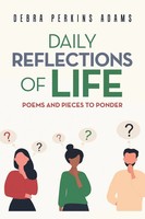 Debra Perkins Adams | Daily Reflections Of Life | Taschenbuch | Englisch (2022)