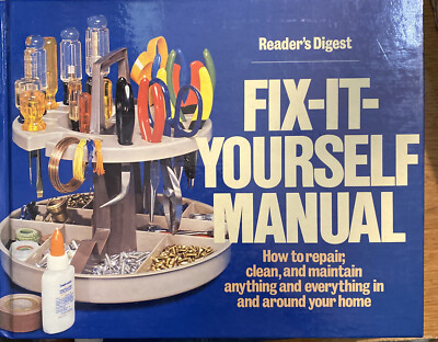 Fix It Yourself Manual - 9780895770400, hardcover, Editors of Readers Digest B1