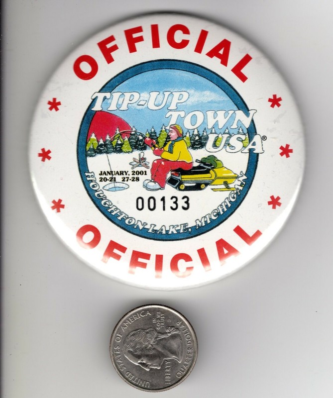 2001 TIP UP TOWN OFFICIAL BADGE PIN PINBACK-MICHIGAN DNR DEER FISHING PATCHES
