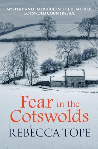 Fear in the Cotswolds (Cotswold Mystery Series)-Rebecca Tope