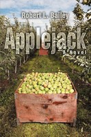 Robert L Bailey | Applejack | Taschenbuch | Englisch (2007) | Iuniverse