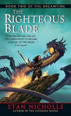 The Righteous Blade (The Dreamtime), Nicholls, Stan