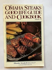 The Omaha Steaks Good Life Guide And Cookbook Volume 19 1986