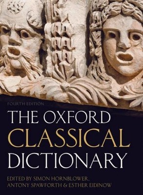 The Oxford Classical Dictionary Esther Eidinow