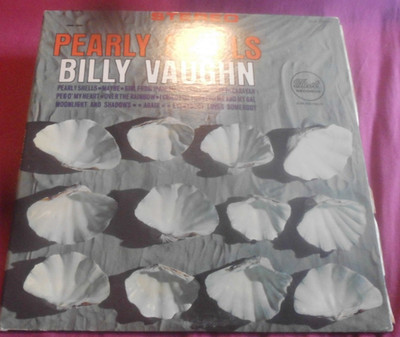 Billy Vaughn (1298) Pearly Shells Dot Records DLP 25605 Monarch pressing US-Pres