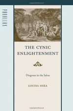 THE CYNIC ENLIGHTENMENT: DIOGENES IN THE SALON (PARALLAX: By Louisa Shea