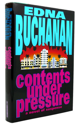 #ad #ad Contents Under Pressure: A Novel of Suspense by Edna Buchanan $9.99