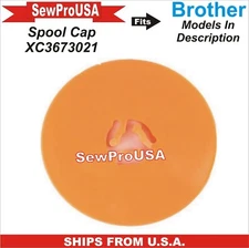 Spool Cap Brother Part Number XC3673021 Fits Brother Models In Description