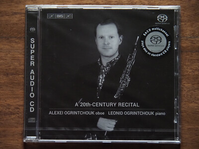 Alexei Ogrintchouk A 20th Century Recital SACD Super Audio Hybrid CD. New/sealed
