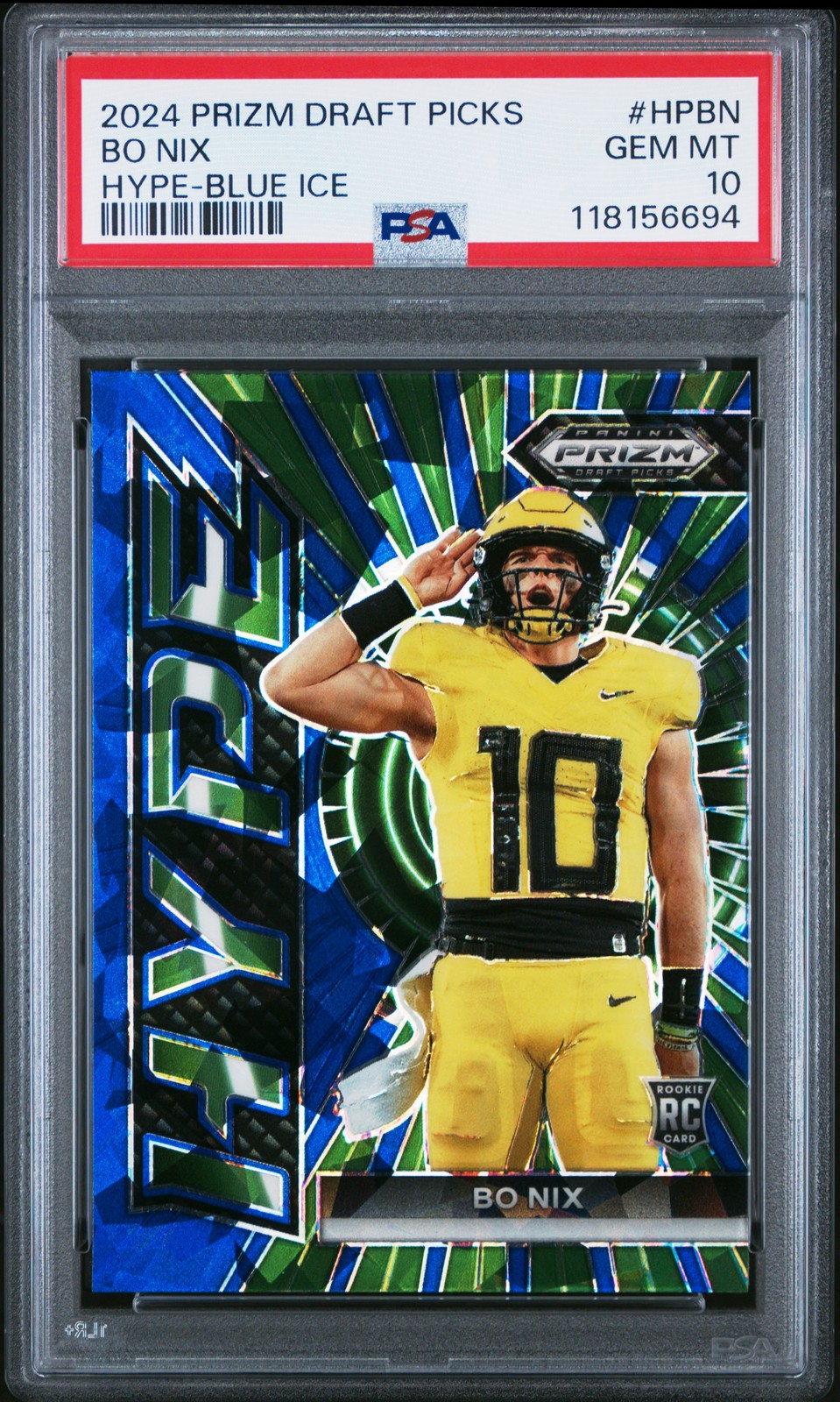 2024 PANINI PRIZM DRAFT PICKS HYPE BLUE ICE #HPBN BO NIX 93/99 PSA 10
