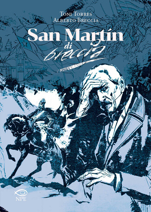 Libri Alberto Breccia - San Martin di Alberto Breccia - 2023