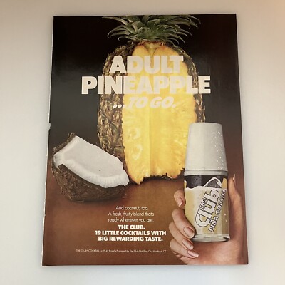 1981 The Club Cocktails Print Ad Adult Pineapple To Go Original Vintage Mixer