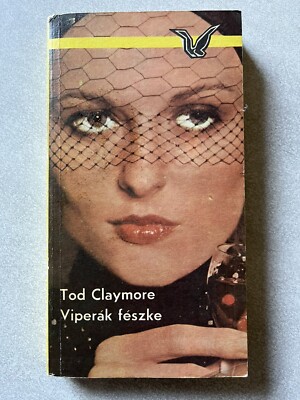 Viperák fészke von Tod Claymore / Ungarisches Buch /1979