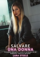 Salvare Una Donna Lara Steele