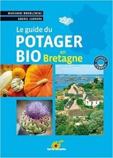 Le guide du potager bio en Bretagne, Aourel Cabrera