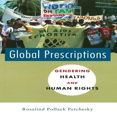 Global Prescriptions Rosalind Pollack Petchesky Paperback Bloomsb