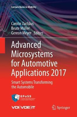 Advanced Microsystems for Automotive Applications 2017 - 9783319883557