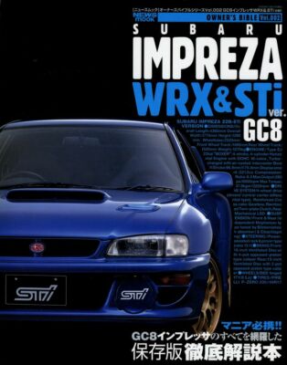 BOOK] Subaru IMPREZA WRX Sti GC8 owner's bible 22B WRC 555 S201