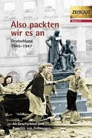 Also Packten Wir Es An | Deutschland 1945-1949 | JüRgen Kleindienst | Buch