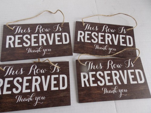This Row Is Reserved Signs For Wedding Ceremony - 4 Pcs Wooden Reserv...
