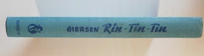 Rin-Tin-Tin Band 4 - George Giersen - Engelbert Verlag 1963 gebunden