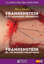 Frankestein o el modenro prometeo (bilingue)