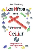 Joel Comiskey | Los NiñOs En El Ministerio Celular | Taschenbuch | Spanisch