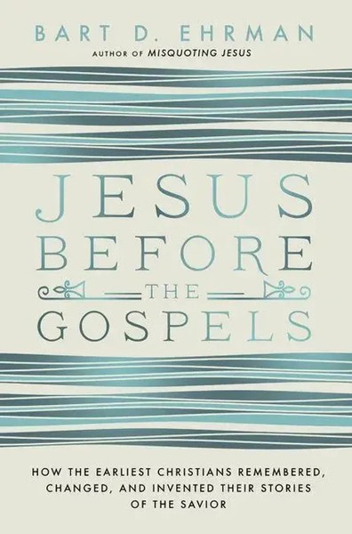 Bart D. Ehrman | Jesus Before The Gospels | Taschenbuch | Englisch (2024)-image