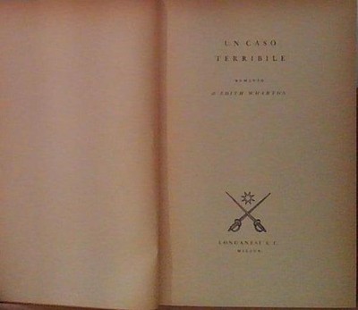Edith warton UN CASO TERRIBILE EDITH WARTON 1953 LONGANESI Generico