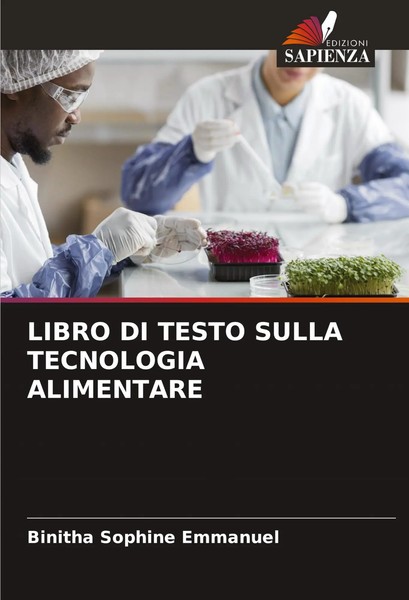 Libro DI Testo Sulla Tecnologia Alimentare Binitha Sophine Emmanuel Taschenbuch-image