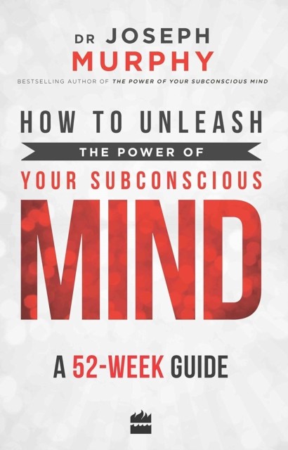 How to Unleash the Power of Your Subconscious Mind: A 52 Week Guide by Dr. Jose - Image 4