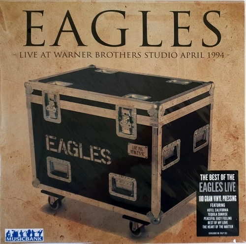 Eagles–Best Of - Live At Warner Brothers Studio April 1994 Musicbank UK KXLP 101