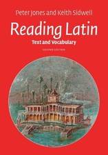Keith Sidwell Peter Jones Reading Latin (Paperback)