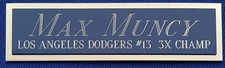 MAX MUNCY LA DODGERS NAMEPLATE FOR Signed AUTOGRAPHED BASEBALL-JERSEY--PHOTO-BAT
