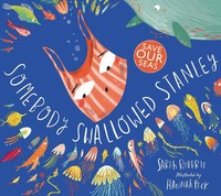 Somebody Swallowed Stanley | Sarah Roberts | Taschenbuch | Englisch | 2019
