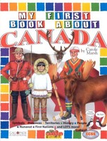 Canada My First Book, Grades K-5 Canada My First Book, Grades K-5