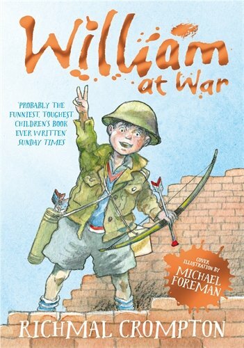 William at War (Just William Series)-Richmal Crompton, Thomas Henry, Michael Fo