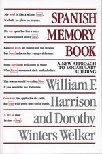 Spanish Memory Book: A New Approach to Vocabulary Building by Harrison