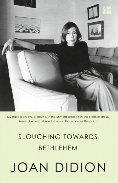 Slouching Towards Bethlehem by Joan Didion (Paperback Book)