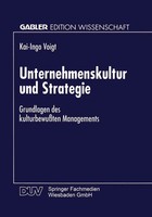 Unternehmenskultur Und Strategie Grundlagen Des KulturbewußTen Managements Voigt