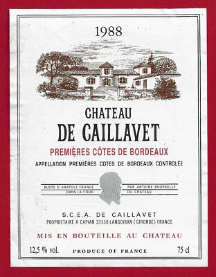 75/75 Etikett Label PREMIÈRES CÔTES DE BORDEAUX 1988 CHÂTEAU DE CAILLAVET