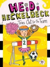 Heidi Heckelbeck Tries Out for the Team - Paperback By Coven, Wanda - VERY GOOD